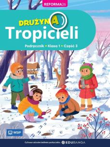 Okładka książki Drużyna Tropicieli SP 1 podręcznik cz.3
