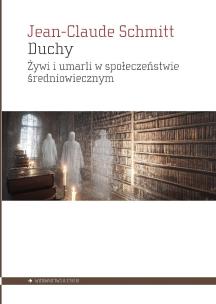 Okładka książki DuchyŻywi i umarli w społeczeństwieśredniowiecznym