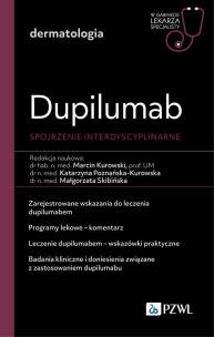 Okładka książki Dupililumab - spojrzenie interdyscyplinarne. W gabinecie lekarza specjalisty. Dermatologia