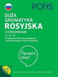 Okładka książki Duża gramatyka rosyjska z ćwiczeniami A1-B1 w.4