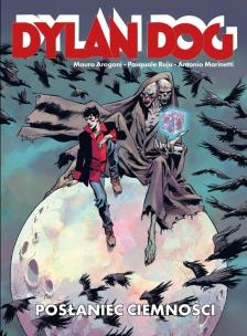 Dylan Dog Posłaniec ciemności. Autor: Aragoni Mauro, Ruju Pasquale. Multiszop.pl Okładka książki Dylan Dog Posłaniec ciemności