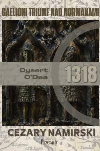 Okładka książki Dysert O'Dea 1318: Gaelicki trumf nad Normanami