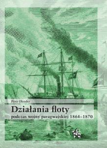 Okładka książki Działania floty podczas wojny paragwajskiej...