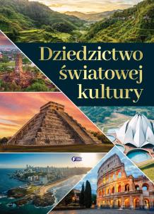 Okładka książki Dziedzictwo światowej kultury