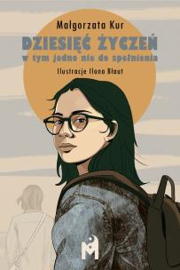 Okładka książki Dziesięć życzeń, w tym jedno nie do spełnienia