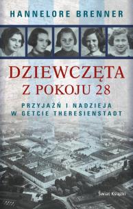 Dziewczęta z pokoju 28. Autor: Brenner Hannelore. Multiszop.pl Okładka książki Dziewczęta z pokoju 28