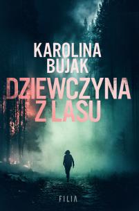 Okładka książki Dziewczyna z lasu