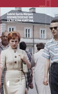 Okładka książki Dziewięćdziesiąt dni za żelazną kurtyną. Reportaż