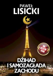 Okładka książki Dźihad i samozagłada Zachodu