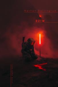 Dziw. Autor: Nathan Ballingrud. Multiszop.pl Okładka książki Dziw