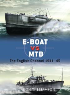 Okładka książki E-Boat vs MTB The English Channel 1941–45