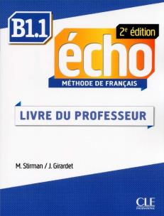Okładka książki Echo Niveau B1.1 Livre du professeur