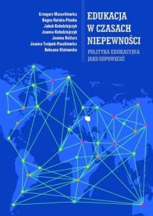 Okładka książki Edukacja w czasach niepewności