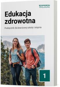 Edukacja zdrowotna SBR 1 Podręcznik. Autor: Myrcik Katarzyna, Beata Jakubik, Renata Szymańska. Multiszop.pl Okładka książki Edukacja zdrowotna SBR 1 Podręcznik