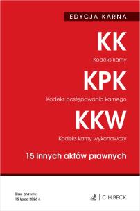 Okładka książki EDYCJA KARNA. Kodeks karny. Kodeks postępowania karnego. Kodeks karny wykonawczy. 15 innych aktów prawnych wyd. 52