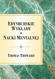 Okładka książki Edynburskie Wykłady z Nauki Mentalnej