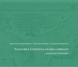 Okładka książki Eilharda Lubinusa słowa i obrazy - katalog wystawy