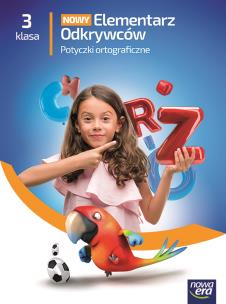 Elementarz Odkrywców klasa 3 zeszyt ćwiczeń Potyczki Ortograficzne EDYCJA 2025. Autor: Elżbieta Kacprzak. Multiszop.pl Okładka książki Elementarz Odkrywców klasa 3 zeszyt ćwiczeń Potyczki Ortograficzne EDYCJA 2025