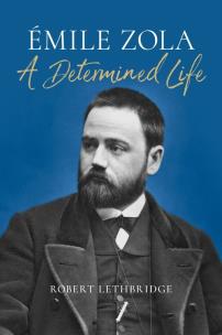 Okładka książki Emile Zola A Determined Life