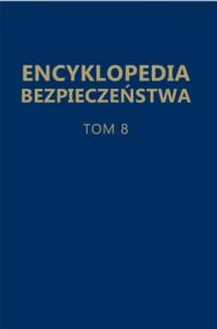Okładka książki Encyklopedia bezpieczeństwa T.8