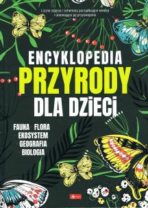 Okładka książki Encyklopedia przyrody dla dzieci