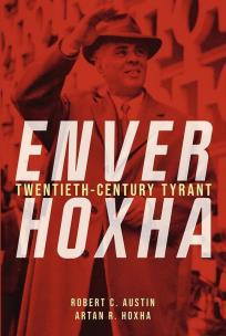 Okładka książki Enver Hoxha. Twentieth-Century Tyrant