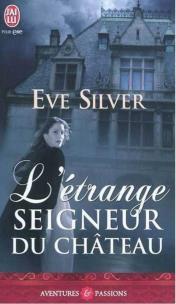 Okładka książki Etrange seigneur du chateau