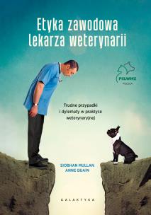 Okładka książki Etyka zawodowa lekarza weterynarii
