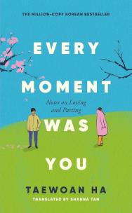 Okładka książki Every Moment Was You