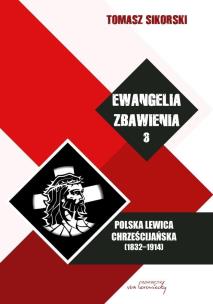 Okładka książki Ewangelia zbawienia, T.3. Polska Lewica... BR