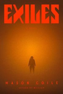 Exiles wer. angielska. Autor: Mason Coile. Multiszop.pl Okładka książki Exiles wer. angielska