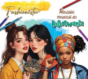 Okładka książki Fashionista. Miejskie modelki do kolorowania
