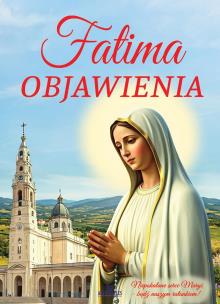 Okładka książki Fatima. Objawienia