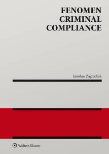 Okładka książki Fenomen criminal compliance
