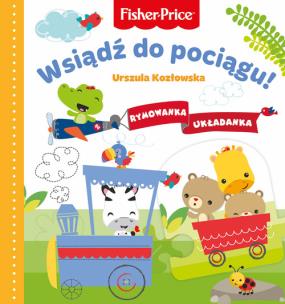 Okładka książki Fisher Price.Rymowanka Układanka.Wsiądź do pociągu