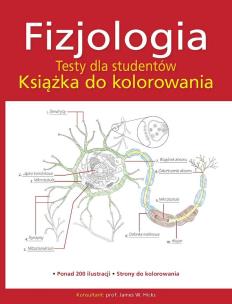 Okładka książki Fizjologia. Testy dla studentów. Książka do kolorowania