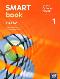 Okładka książki Fizyka LO 1 Nowe Odkryć fizykę Smartbook ZP