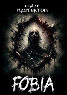 Fobia. Autor: Graham Masterton. Multiszop.pl Okładka książki Fobia