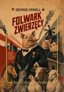 Okładka książki Folwark Zwierzęcy