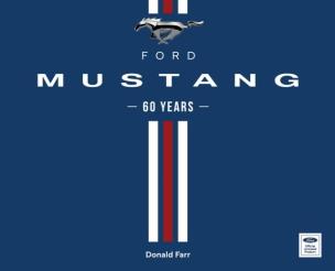 Okładka książki Ford Mustang. 60 Years wer. angielska