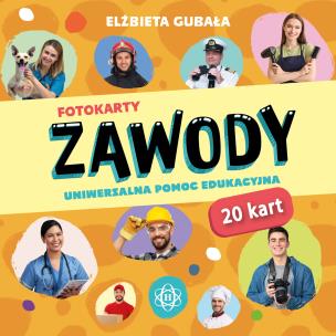 Fotokarty. Zawody. Autor: Gubała Elżbieta. Multiszop.pl Okładka książki Fotokarty. Zawody