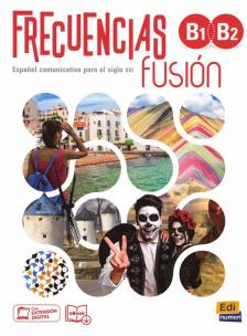 Okładka książki Frecuencias fusion B1+B2 podręcznik do nauki języka hiszpańskiego