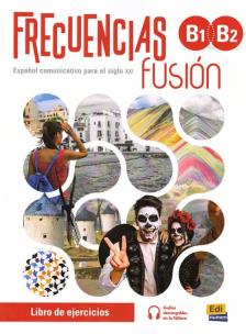 Okładka książki Frecuencias fusion B1+B2 zeszyt ćwiczeń do nauki języka hiszpańskiego.