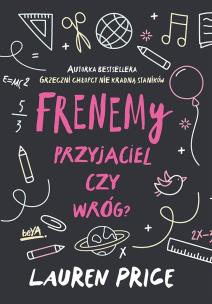 Okładka książki Frenemy. Przyjaciel czy wróg?
