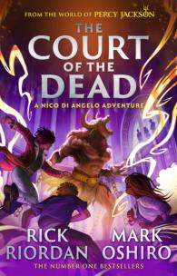Okładka książki From the World of Percy Jackson. The Court of the Dead (The Nico Di Angelo Adventures)