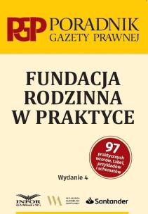 Okładka książki Fundacja rodzinna wyd.4