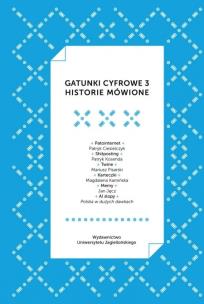Okładka książki Gatunki cyfrowe 3. Historie mówione
