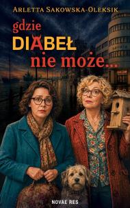 Okładka książki Gdzie diabeł nie może…