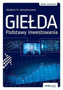 Okładka książki Giełda. Podstawy inwestowania w.3
