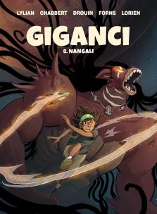 Giganci. Nangali. Tom 8. Autor: Lylian, Paul Drouin, Ingrid Chabbert, Charline Forns. Multiszop.pl Okładka książki Giganci. Nangali. Tom 8